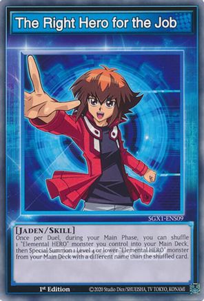 The Right Hero for the Job [SGX1-ENS09] Common - Yu-Gi-Oh! - Card Brawlers | Quebec | Canada |
