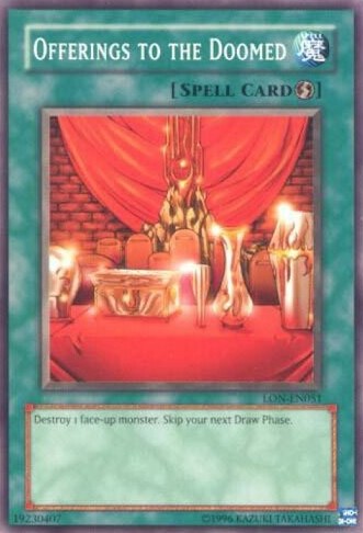 Offerings to the Doomed [LON-EN051] Common - Yu-Gi-Oh! - Card Brawlers | Quebec | Canada |