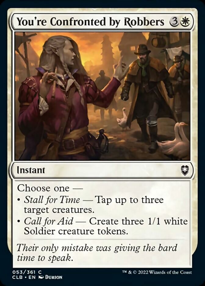 You're Confronted by Robbers [Commander Legends: Battle for Baldur's Gate] - Magic: The Gathering - Card Brawlers | Quebec | Canada |