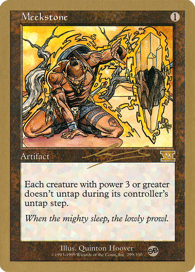 Meekstone (Nicolas Labarre) (SB) [World Championship Decks 2000] - Magic: The Gathering - Card Brawlers | Quebec | Canada |