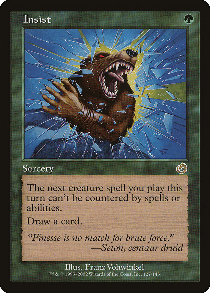 Insist [Torment] - Magic: The Gathering - Card Brawlers | Quebec | Canada |