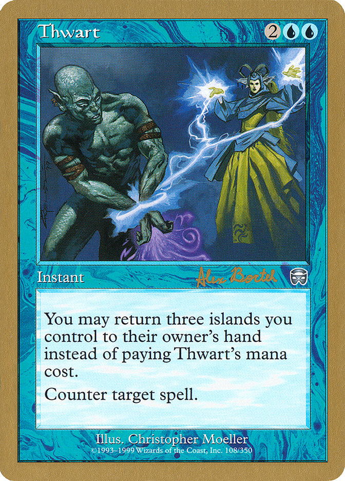 Thwart (Alex Borteh) [World Championship Decks 2001] - Magic: The Gathering - Card Brawlers | Quebec | Canada |