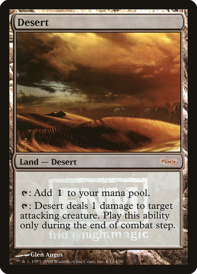 Desert [Friday Night Magic 2008] - Magic: The Gathering - Card Brawlers | Quebec | Canada |