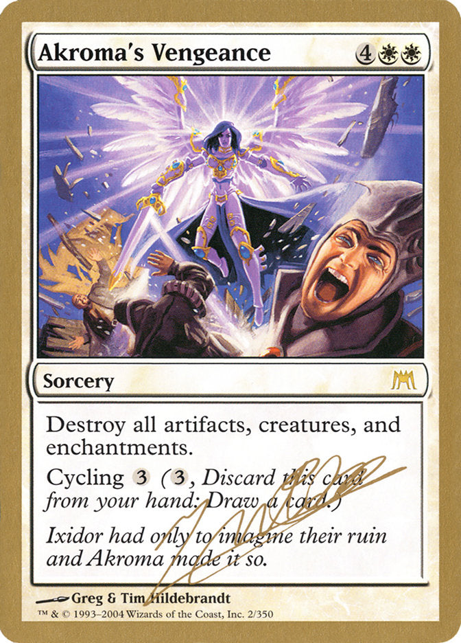 Akroma's Vengeance (Julien Nuijten) [World Championship Decks 2004] - Magic: The Gathering - Card Brawlers | Quebec | Canada |