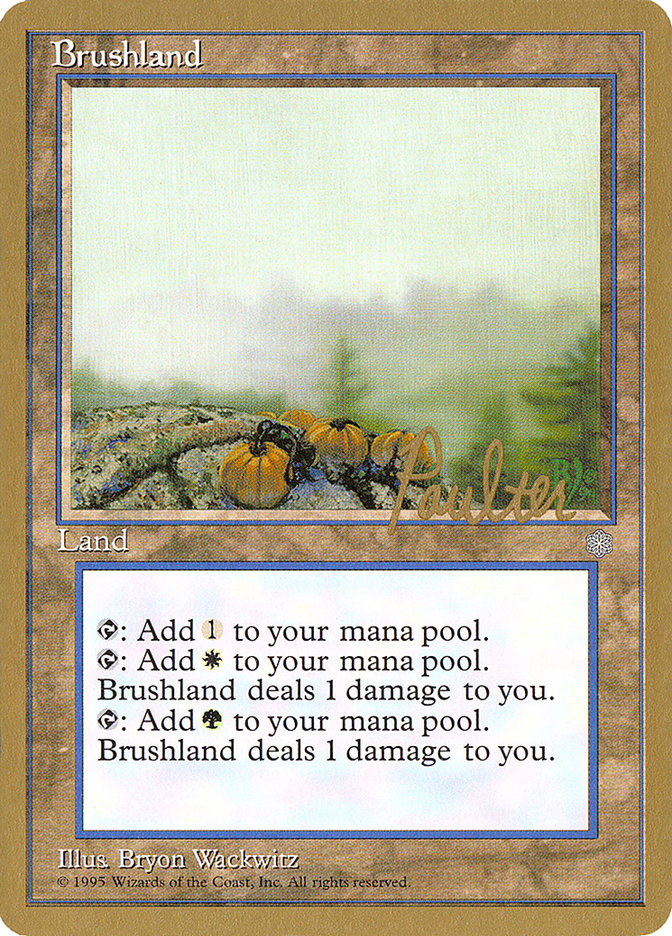 Brushland (Preston Poulter) [Pro Tour Collector Set] - Magic: The Gathering - Card Brawlers | Quebec | Canada |