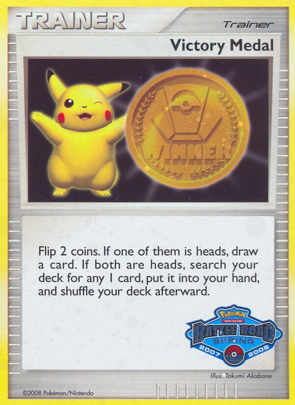 Victory Medal (2007-2008) (Battle Road Spring) [League & Championship Cards] - Pokémon - Card Brawlers | Quebec | Canada |