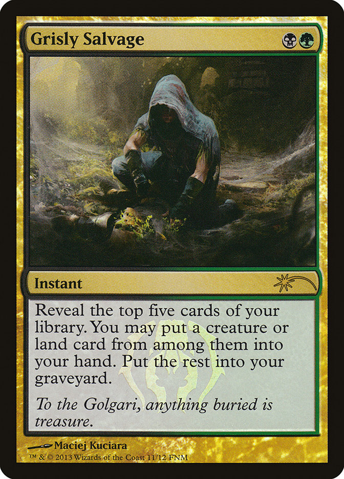 Grisly Salvage [Friday Night Magic 2013] - Magic: The Gathering - Card Brawlers | Quebec | Canada |