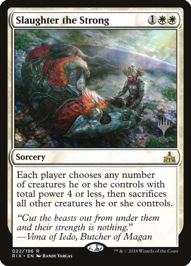 Slaughter the Strong (Promo Pack) [Rivals of Ixalan Promos] - Magic: The Gathering - Card Brawlers | Quebec | Canada |