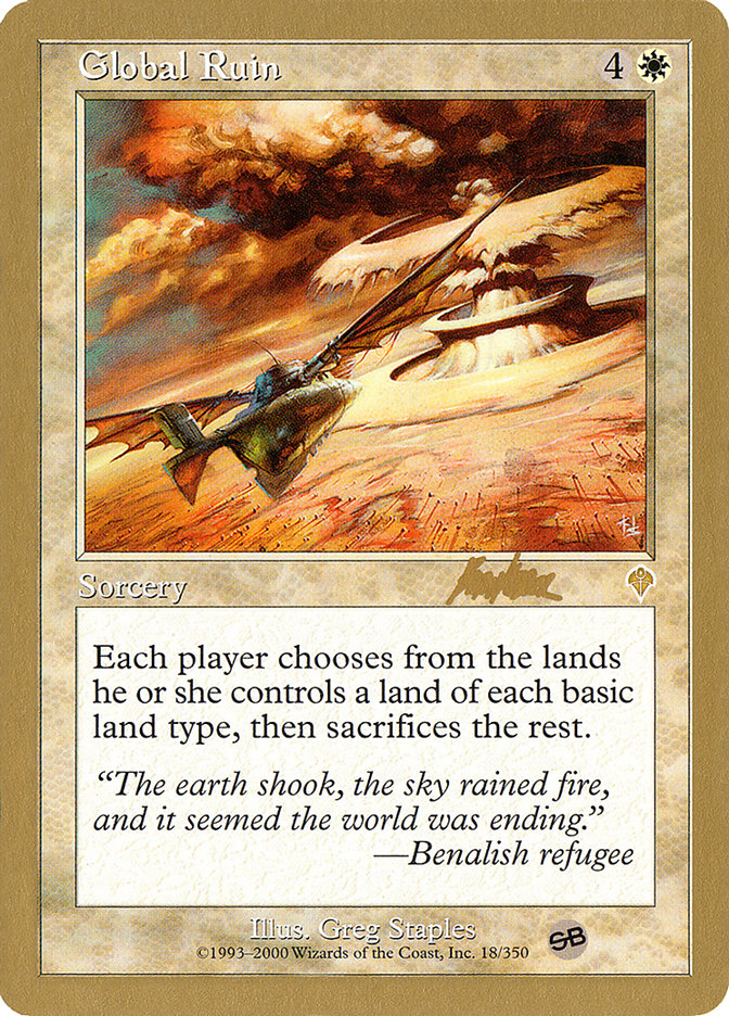 Global Ruin (Brian Kibler) (SB) [World Championship Decks 2002] - Magic: The Gathering - Card Brawlers | Quebec | Canada |