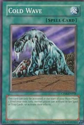 Cold Wave [CP06-EN018] Common - Yu-Gi-Oh! - Card Brawlers | Quebec | Canada |