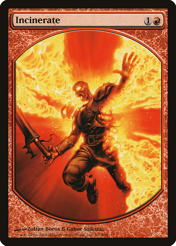 Incinerate [Magic Player Rewards 2008] - Magic: The Gathering - Card Brawlers | Quebec | Canada |