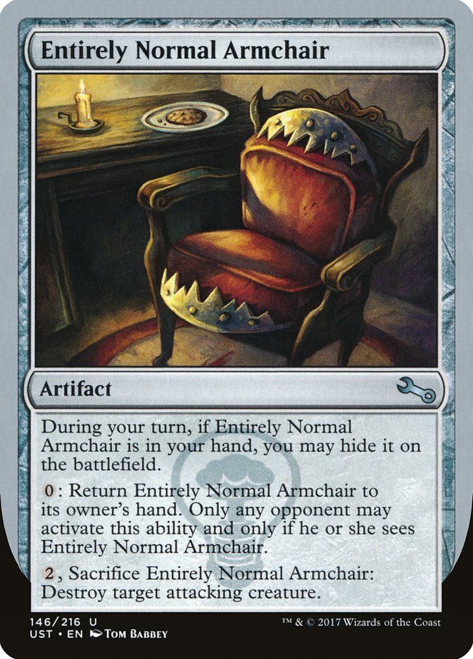 Entirely Normal Armchair [Unstable] - Magic: The Gathering - Card Brawlers | Quebec | Canada |