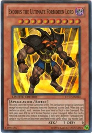 Exodius the Ultimate Forbidden Lord [CT07-EN024] Super Rare