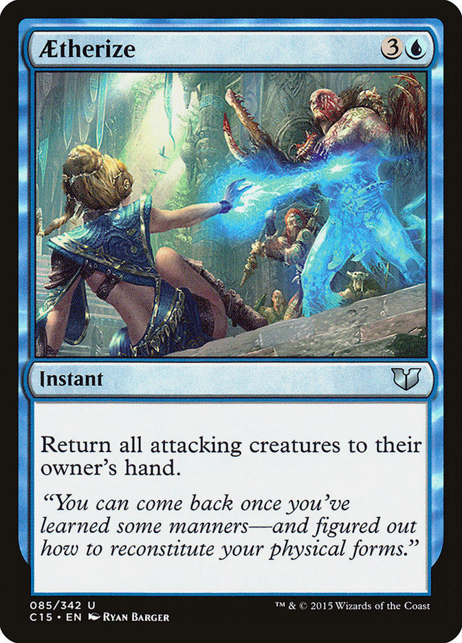 Aetherize [Commander 2015] - Magic: The Gathering - Card Brawlers | Quebec | Canada |