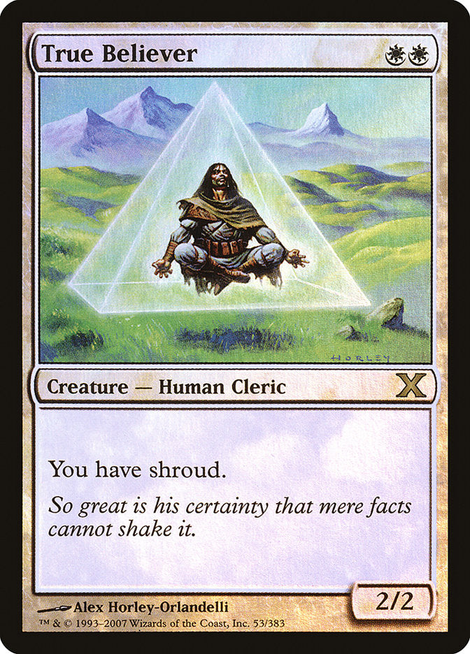 True Believer (Premium Foil) [Tenth Edition] - Magic: The Gathering - Card Brawlers | Quebec | Canada |