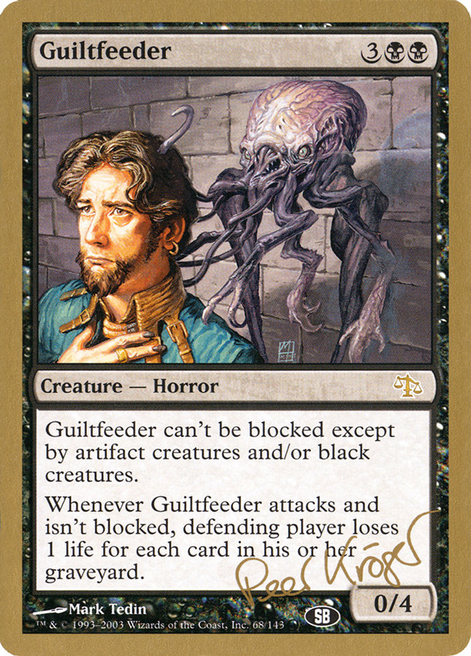 Guiltfeeder (Peer Kroger) (SB) [World Championship Decks 2003] - Magic: The Gathering - Card Brawlers | Quebec | Canada |