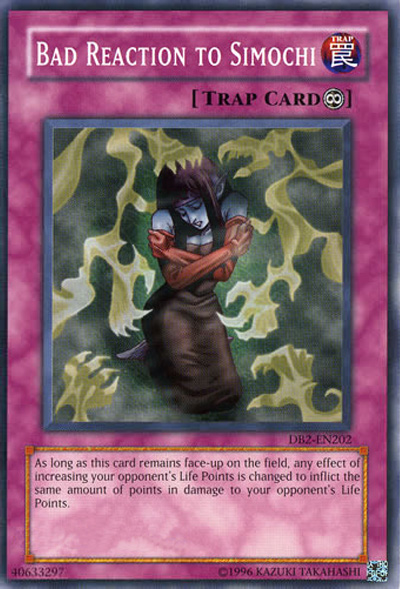 Bad Reaction to Simochi [DB2-EN202] Common - Yu-Gi-Oh! - Card Brawlers | Quebec | Canada |
