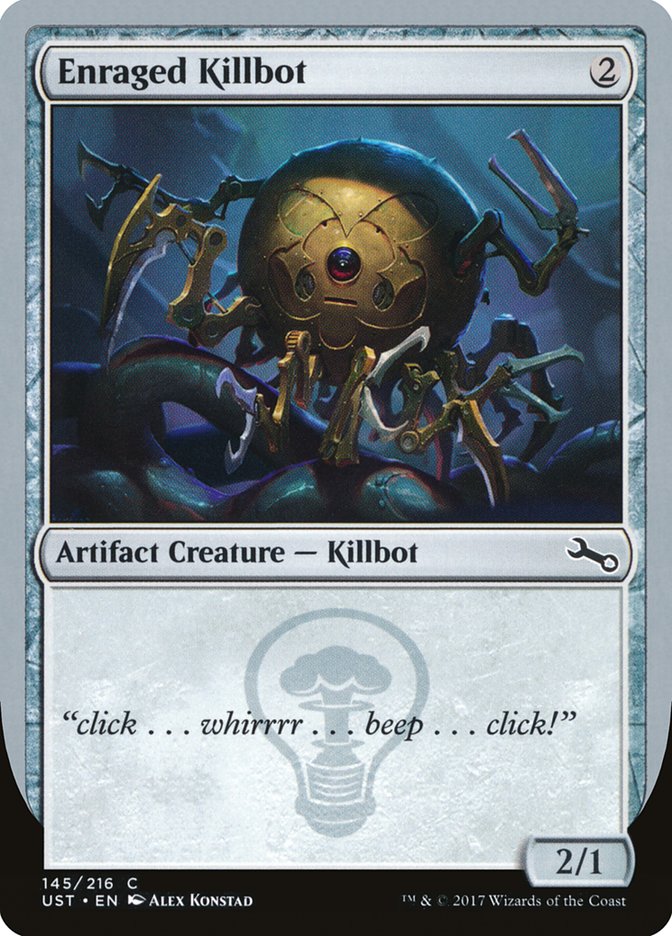 Enraged Killbot [Unstable] - Magic: The Gathering - Card Brawlers | Quebec | Canada |