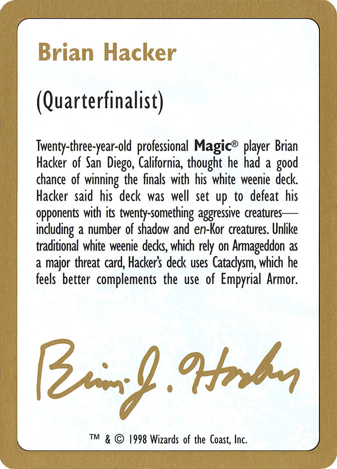 Brian Hacker Bio [World Championship Decks 1998] - Magic: The Gathering - Card Brawlers | Quebec | Canada |