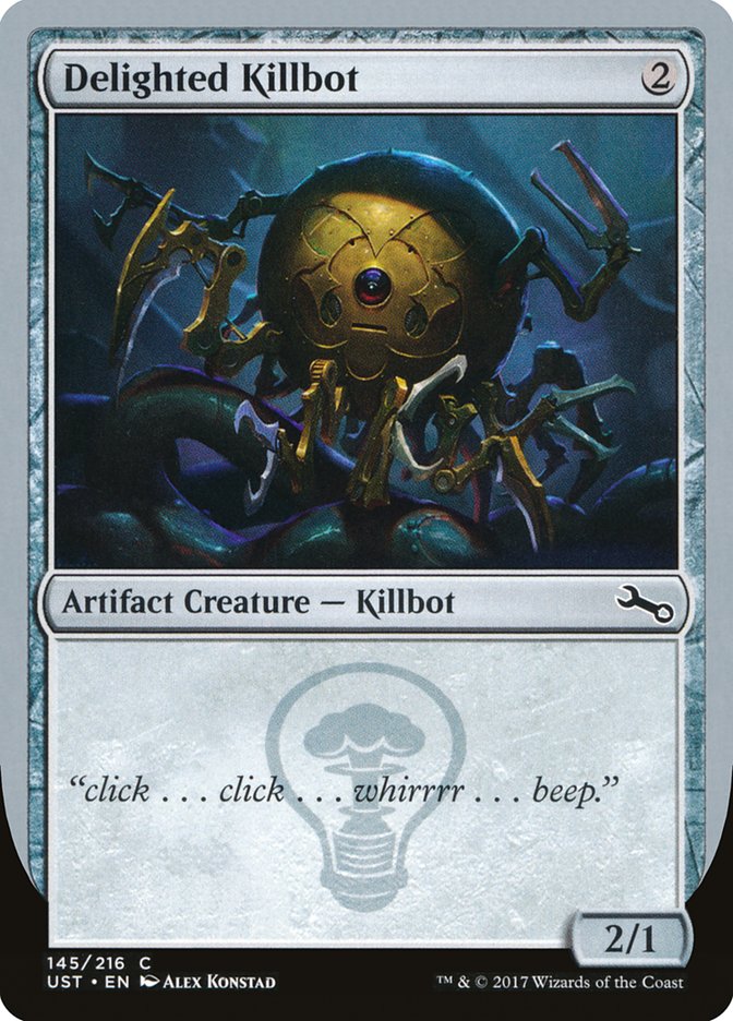 Delighted Killbot [Unstable] - Magic: The Gathering - Card Brawlers | Quebec | Canada |