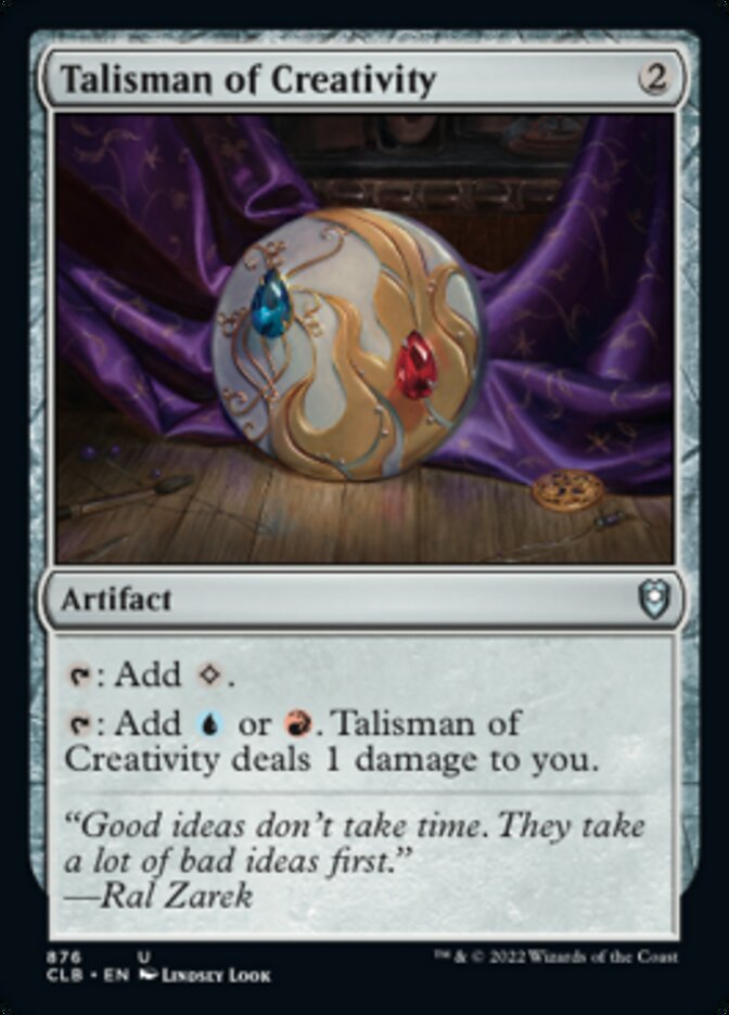 Talisman of Creativity [Commander Legends: Battle for Baldur's Gate] - Magic: The Gathering - Card Brawlers | Quebec | Canada |