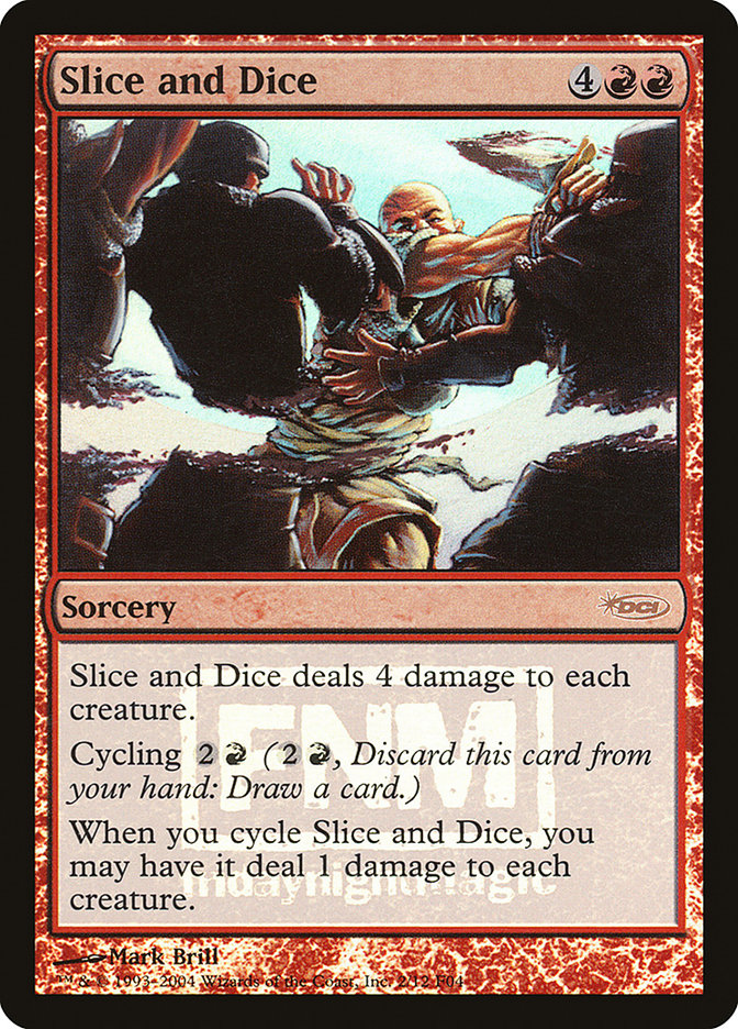 Slice and Dice [Friday Night Magic 2004] - Magic: The Gathering - Card Brawlers | Quebec | Canada |