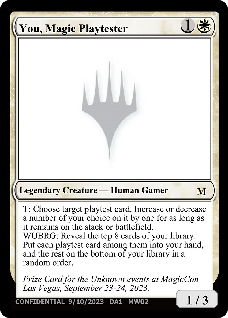 You, Magic Playtester [Unknown Event] - Magic: The Gathering - Card Brawlers | Quebec | Canada |