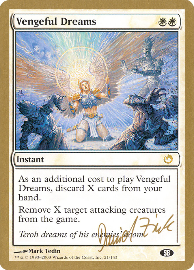 Vengeful Dreams (Daniel Zink) (SB) [World Championship Decks 2003] - Magic: The Gathering - Card Brawlers | Quebec | Canada |