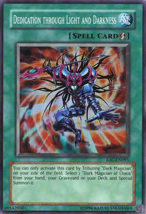 Dedication Through Light and Darkness [IOC-EN095] Super Rare - Yu-Gi-Oh! - Card Brawlers | Quebec | Canada |