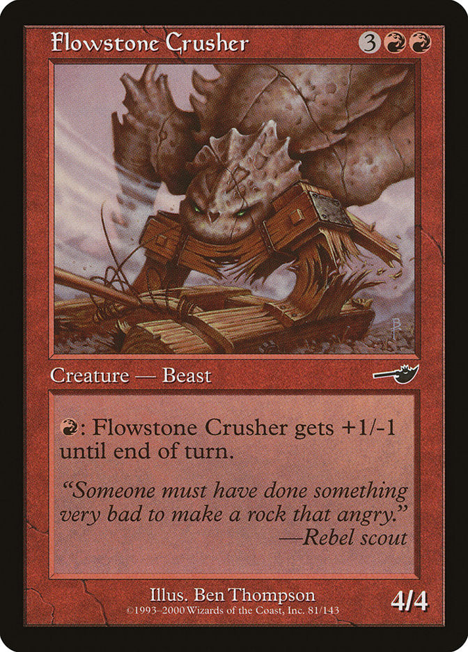 Flowstone Crusher [Nemesis] - Magic: The Gathering - Card Brawlers | Quebec | Canada |