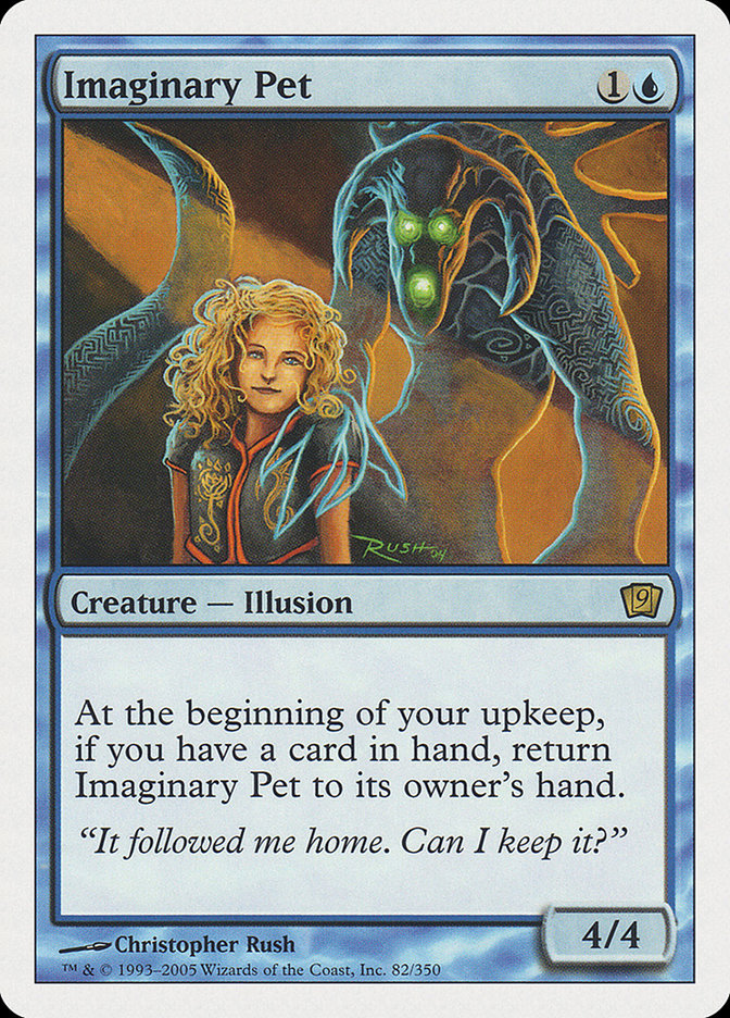 Imaginary Pet [Ninth Edition] - Magic: The Gathering - Card Brawlers | Quebec | Canada |