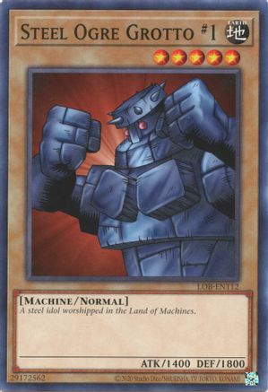 Steel Ogre Grotto #1 (25th Anniversary) [LOB-EN112] Common - Yu-Gi-Oh! - Card Brawlers | Quebec | Canada |