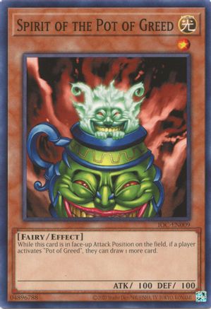 Spirit of the Pot of Greed (25th Anniversary) [IOC-EN009] Common - Yu-Gi-Oh! - Card Brawlers | Quebec | Canada |