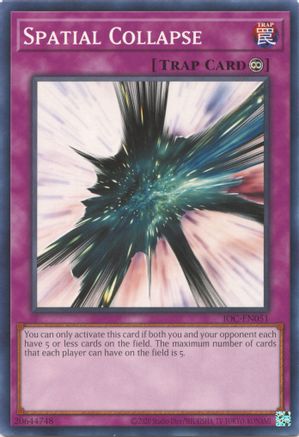 Spatial Collapse (25th Anniversary) [IOC-EN051] Common - Yu-Gi-Oh! - Card Brawlers | Quebec | Canada |
