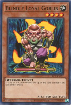 Blindly Loyal Goblin (25th Anniversary) [DCR-EN022] Common - Yu-Gi-Oh! - Card Brawlers | Quebec | Canada |