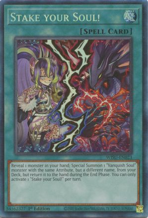 Stake your Soul! [WISU-EN023] Collector's Rare - Yu-Gi-Oh! - Card Brawlers | Quebec | Canada |