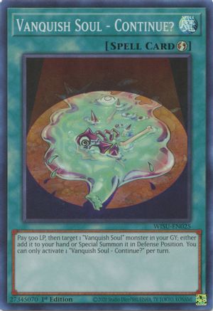 Vanquish Soul - Continue? [WISU-EN025] Super Rare - Yu-Gi-Oh! - Card Brawlers | Quebec | Canada |