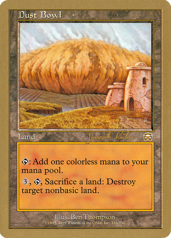 Dust Bowl (Janosch Kuhn) [World Championship Decks 2000] - Magic: The Gathering - Card Brawlers | Quebec | Canada |