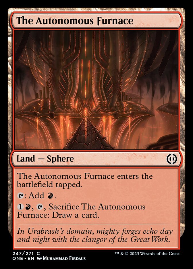 The Autonomous Furnace [Phyrexia: All Will Be One] - Magic: The Gathering - Card Brawlers | Quebec | Canada |