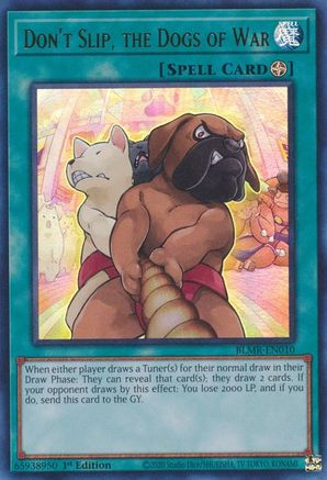 Don't Slip, the Dogs of War [BLMR-EN010] Ultra Rare - Yu-Gi-Oh! - Card Brawlers | Quebec | Canada |