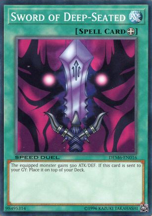 Sword of Deep-Seated (DEM6-EN016) Common / Short Print