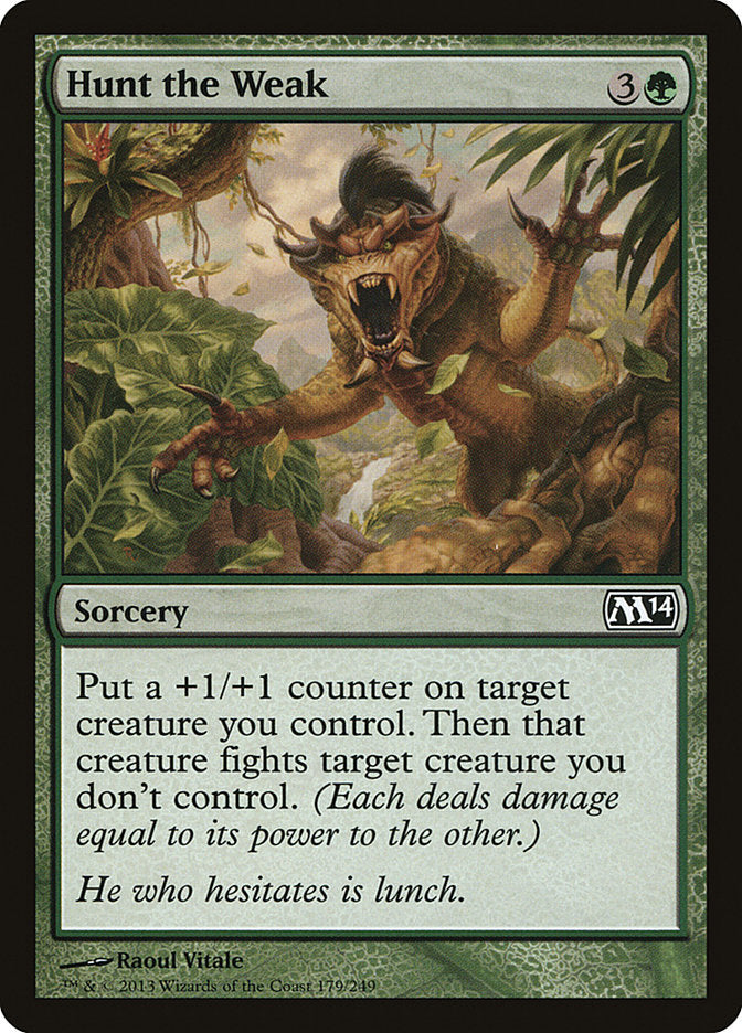 Hunt the Weak [Magic 2014] - Magic: The Gathering - Card Brawlers | Quebec | Canada |