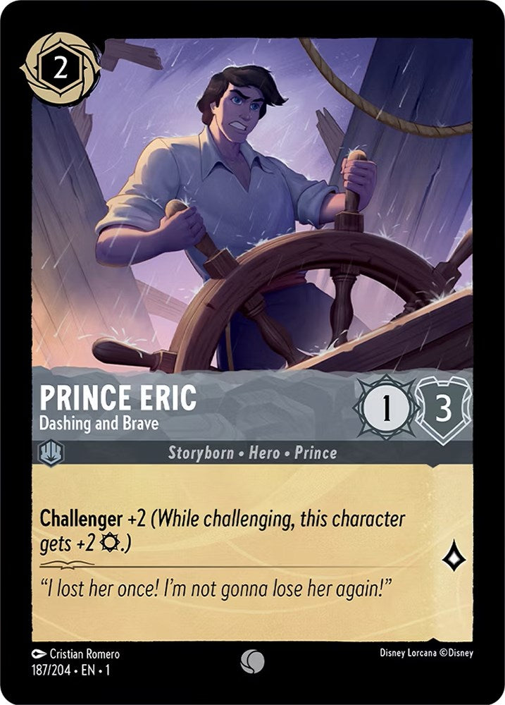 Prince Eric - Dashing and Brave (187/204) [The First Chapter] - Disney - Card Brawlers | Quebec | Canada |