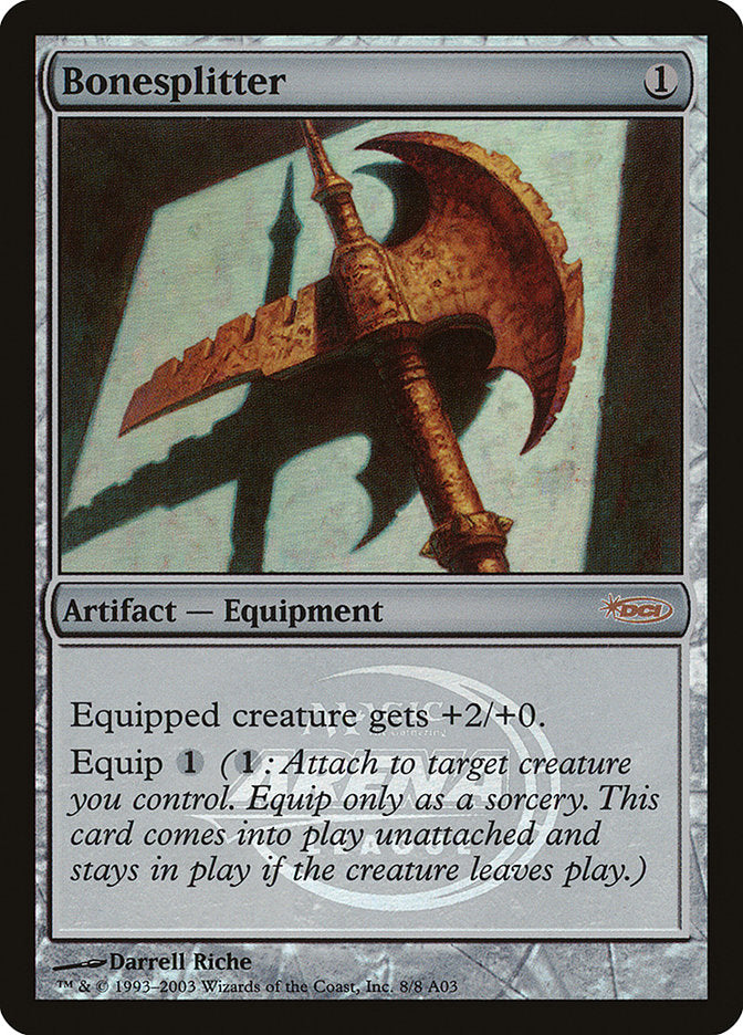 Bonesplitter [Arena League 2003] - Magic: The Gathering - Card Brawlers | Quebec | Canada |