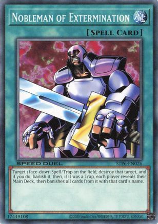 Nobleman of Extermination (STP6-EN026) Common / Short Print