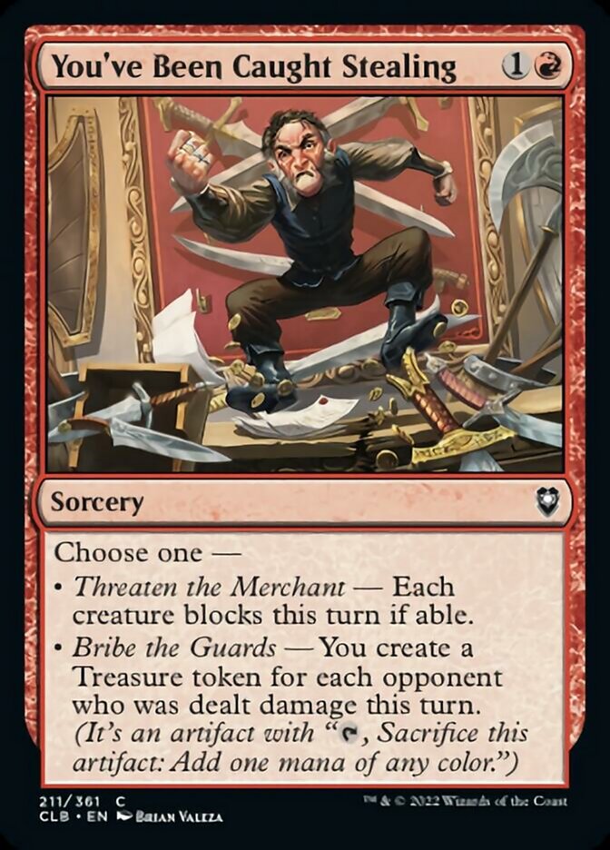 You've Been Caught Stealing [Commander Legends: Battle for Baldur's Gate] - Magic: The Gathering - Card Brawlers | Quebec | Canada |