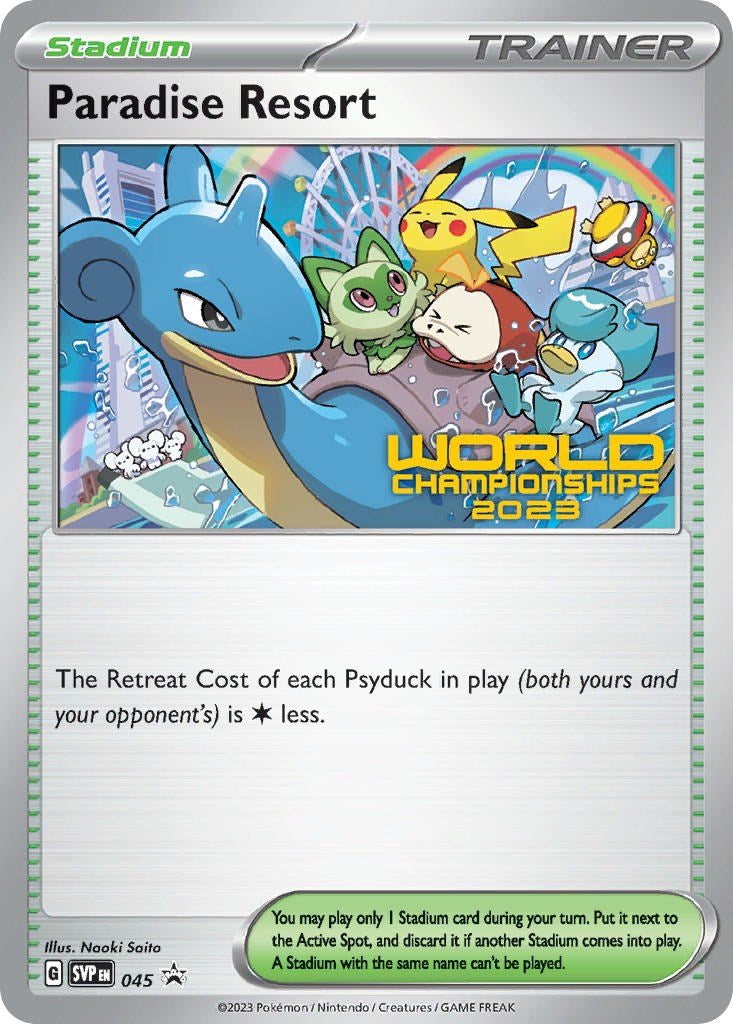 Paradise Resort (045) [World Championships 2023] - Pokémon - Card Brawlers | Quebec | Canada |