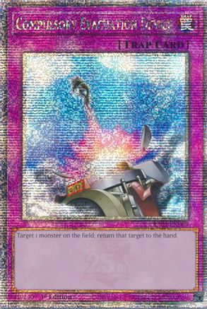Compulsory Evacuation Device [RA01-EN069] Quarter Century Secret Rare - Yu-Gi-Oh! - Card Brawlers | Quebec | Canada |