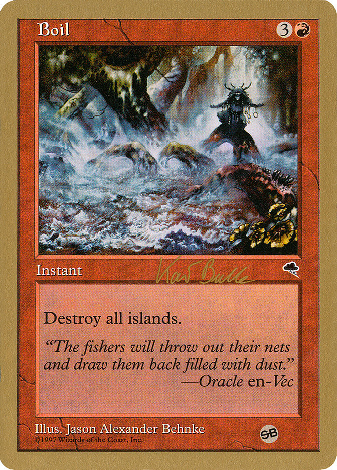Boil (Kai Budde) (SB) [World Championship Decks 1999] - Magic: The Gathering - Card Brawlers | Quebec | Canada |