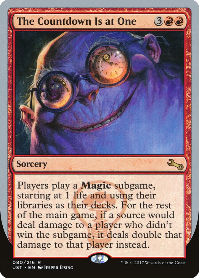 The Countdown Is at One [Unstable] - Magic: The Gathering - Card Brawlers | Quebec | Canada |